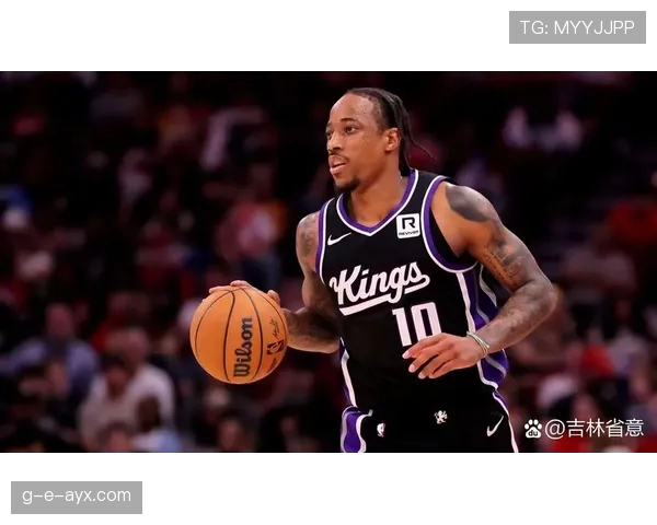 德罗赞利用无球跑动提升得分效率 明显拉开与同位置得分手差距